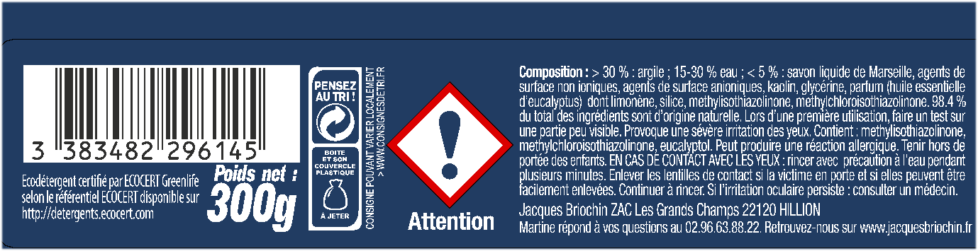 Pierre du droguiste - Certifiée Ecocert